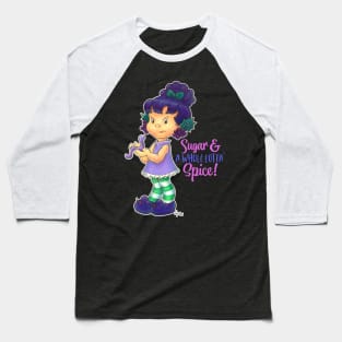 Raisin Cane Fanart - Sugar & A Whole Lotta' Spice! WO Baseball T-Shirt